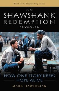 bokomslag The Shawshank Redemption Revealed