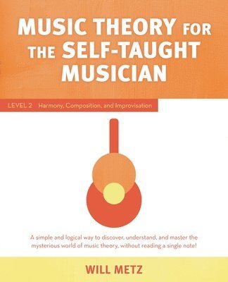 bokomslag Music Theory for the Self-Taught Musician