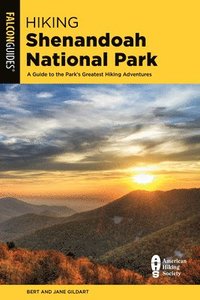 bokomslag Hiking Shenandoah National Park