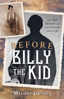 Before Billy the Kid 1