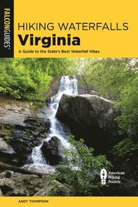 bokomslag Hiking Waterfalls Virginia