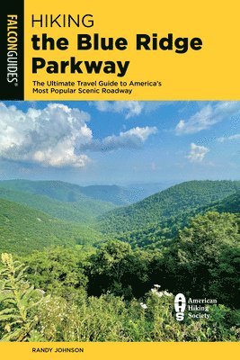 Hiking the Blue Ridge Parkway 1