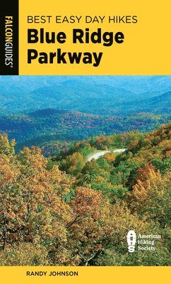 Best Easy Day Hikes Blue Ridge Parkway 1
