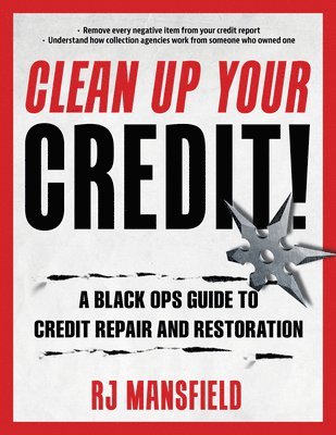 Clean Up Your Credit! 1