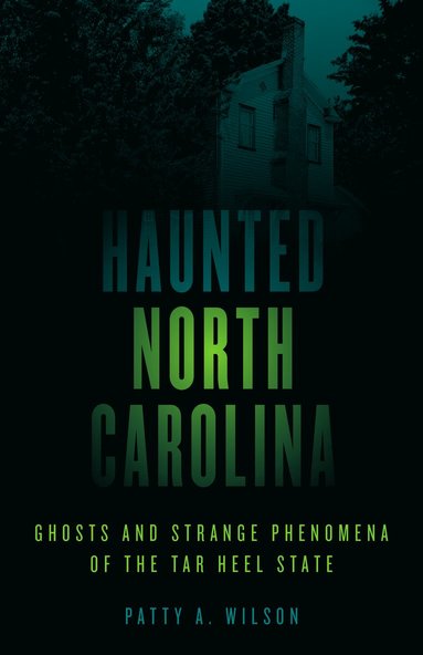 bokomslag Haunted North Carolina