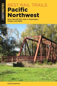 bokomslag Best Rail Trails Pacific Northwest