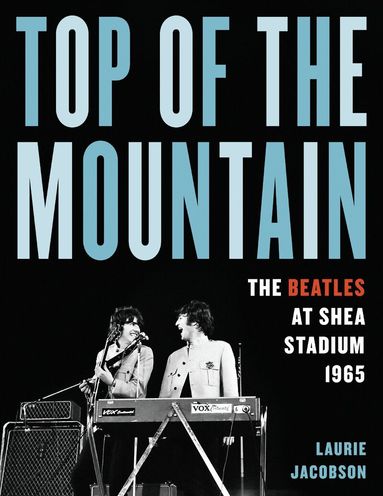 Laurie Jacobson - Top of the Mountain, Inbunden