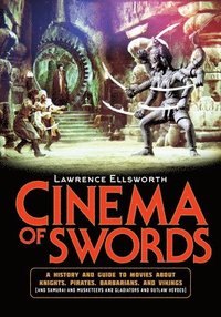 bokomslag Cinema of Swords