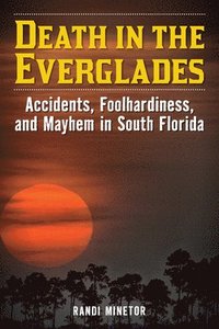 bokomslag Death in the Everglades