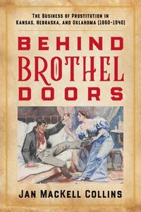 bokomslag Behind Brothel Doors