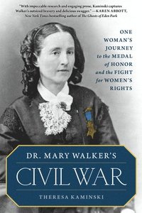 bokomslag Dr. Mary Walker's Civil War