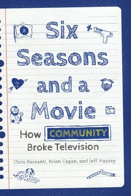 Six Seasons and a Movie 1