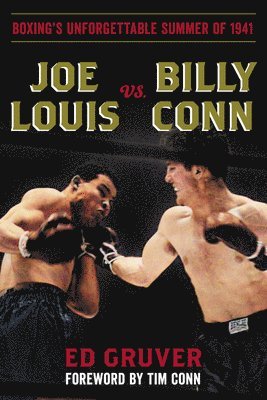 Joe Louis vs. Billy Conn