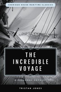 bokomslag The Incredible Voyage