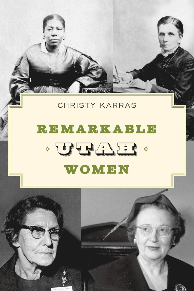 Christy Karras - Remarkable Utah Women, Häftad