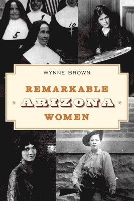 Remarkable Arizona Women 1