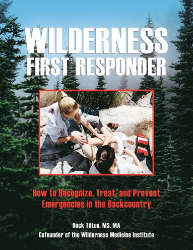 bokomslag Wilderness First Responder