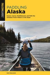 bokomslag Paddling Alaska