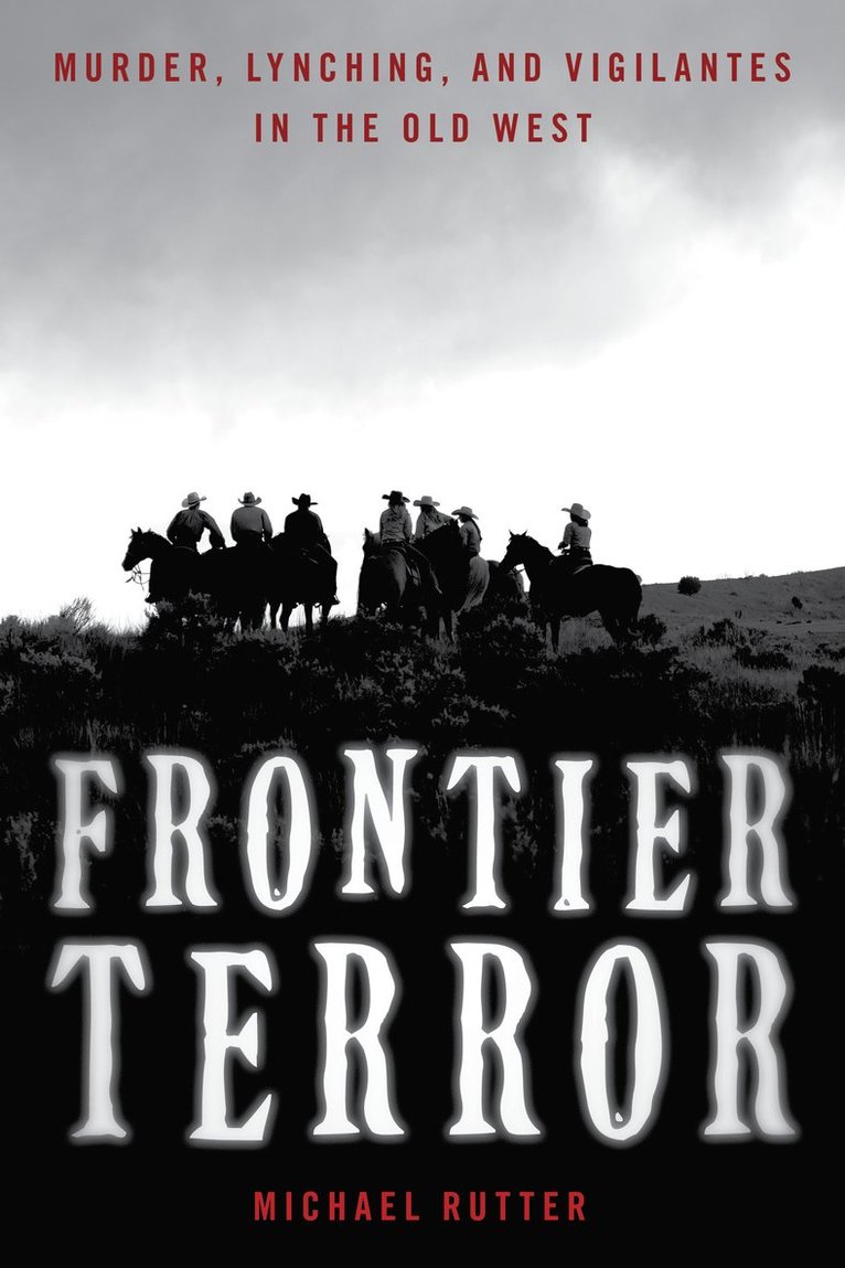 Michael Rutter - Frontier Terror, Häftad