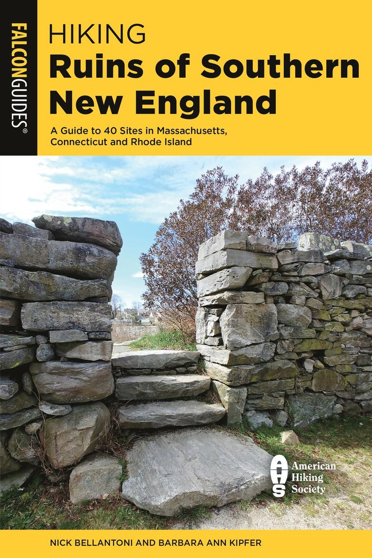 Nick Bellantoni, Barbara Ann Kipfer, Nick Bellantoni - Hiking Ruins of Southern New England, Häftad