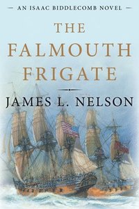 bokomslag The Falmouth Frigate