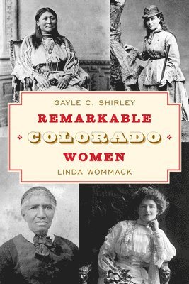 Remarkable Colorado Women 1