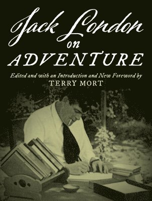 Jack London on Adventure 1