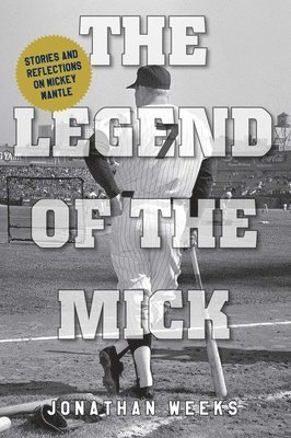 Legend of The Mick