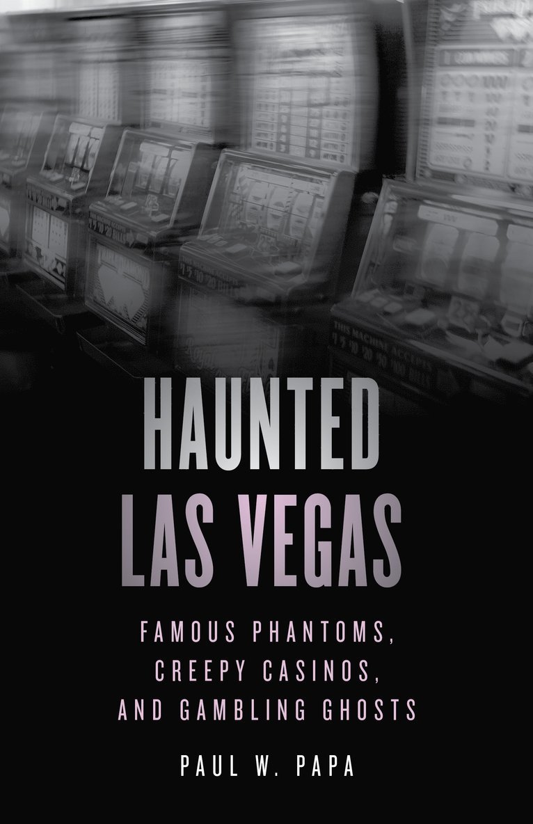 Haunted Las Vegas 1