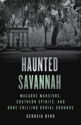 Haunted Savannah 1