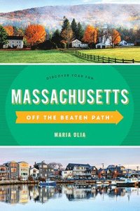 bokomslag Massachusetts Off the Beaten Path¿