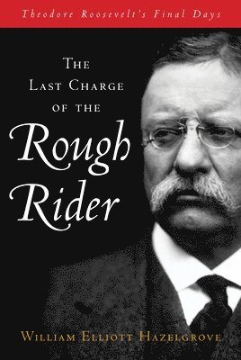 The Last Charge of the Rough Rider 1