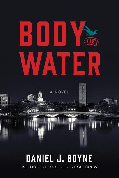 Daniel J. Boyne - Body of Water, Inbunden