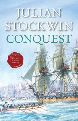 Julian Stockwin - Conquest, Häftad