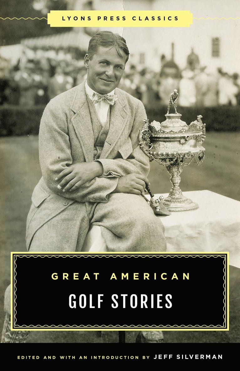 Great American Golf Stories 1