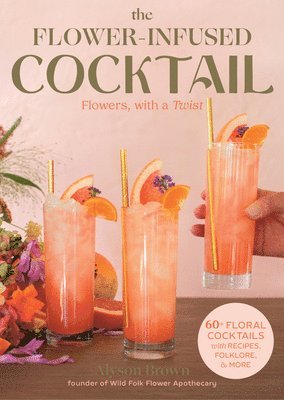 The Flower-Infused Cocktail 1