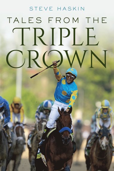 bokomslag Tales from the Triple Crown