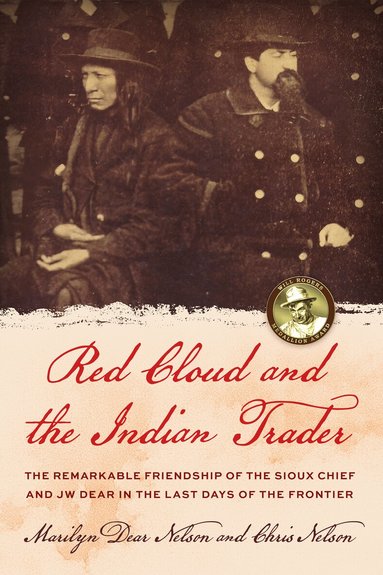 Marilyn Dear Nelson, Chris Nelson - Red Cloud and the Indian Trader, Häftad