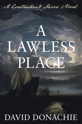 A Lawless Place 1