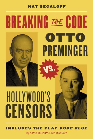 Nat Segaloff - Breaking the Code, Inbunden