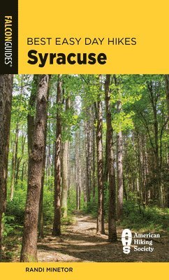 Best Easy Day Hikes Syracuse 1