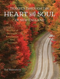 bokomslag Travels through the Heart and Soul of New England