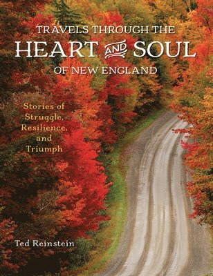 Travels through the Heart and Soul of New England 1