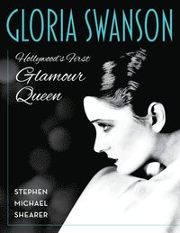 bokomslag Gloria Swanson