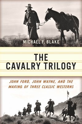 bokomslag Cavalry Trilogy