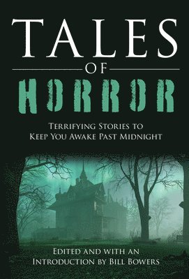 Bill Bowers - Tales of Horror, Häftad