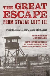 bokomslag The Great Escape from Stalag Luft III
