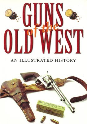 Guns of the Old West 1