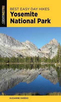 Best Easy Day Hikes Yosemite National Park 1