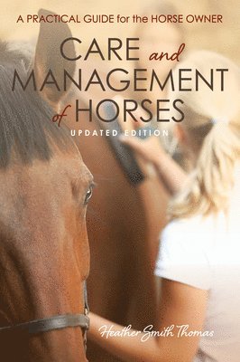 Care and Management of Horses 1